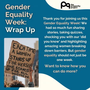 alt="Social media post reading: Gender Equality Week: Wrap Up. Thank you for joining us this Gender Equality Week! We had so much fun sharing stories, taking quizzes, shocking you with our 'did you know' and highlighting amazing women breaking down barriers. But gender equality should not just be one week. Want to know how you can do more?"