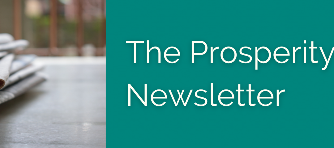 The Prosperity Project Newsletter Issue 3